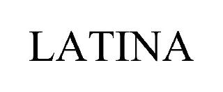 Trademark Logo LATINA
