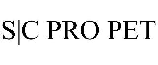 Trademark Logo S|C PRO PET