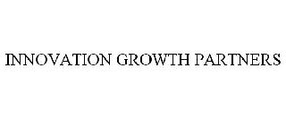  INNOVATION GROWTH PARTNERS