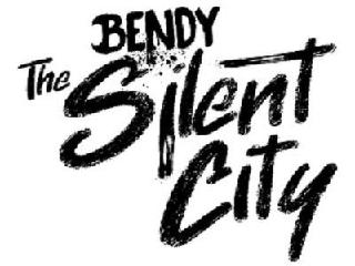 BENDY: THE SILENT CITY