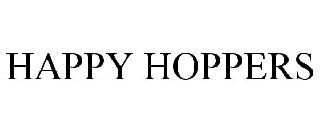 Trademark Logo HAPPY HOPPERS