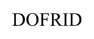 Trademark Logo DOFRID