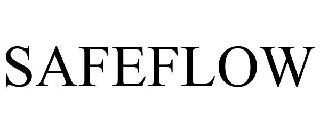 Trademark Logo SAFEFLOW