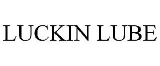 Trademark Logo LUCKIN LUBE