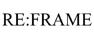 Trademark Logo RE:FRAME