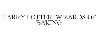  HARRY POTTER: WIZARDS OF BAKING