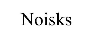  NOISKS