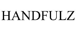 Trademark Logo HANDFULZ