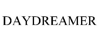Trademark Logo DAYDREAMER