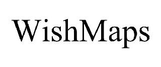Trademark Logo WISHMAPS