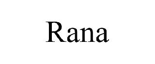 Trademark Logo RANA