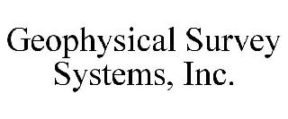 Trademark Logo GEOPHYSICAL SURVEY SYSTEMS, INC.