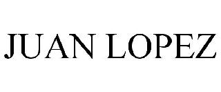 Trademark Logo JUAN LOPEZ