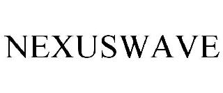 Trademark Logo NEXUSWAVE