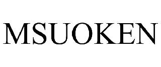 Trademark Logo MSUOKEN