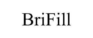  BRIFILL