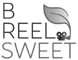 Trademark Logo B REEL SWEET