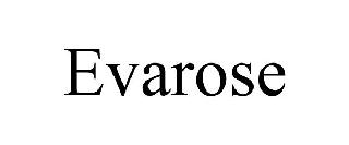 Trademark Logo EVAROSE