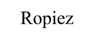 Trademark Logo ROPIEZ