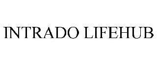 Trademark Logo INTRADO LIFEHUB