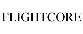 Trademark Logo FLIGHTCORE