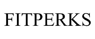 Trademark Logo FITPERKS