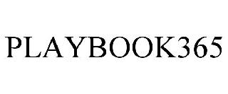 Trademark Logo PLAYBOOK365