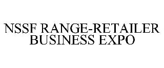  NSSF RANGE-RETAILER BUSINESS EXPO