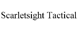 Trademark Logo SCARLETSIGHT TACTICAL