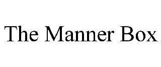  THE MANNER BOX