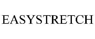 Trademark Logo EASYSTRETCH