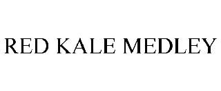 Trademark Logo RED KALE MEDLEY