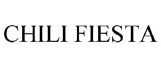 Trademark Logo CHILI FIESTA