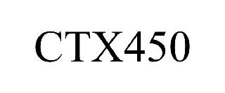 Trademark Logo CTX450