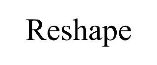 RESHAPE