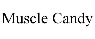 Trademark Logo MUSCLE CANDY