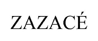 Trademark Logo ZAZACÃ