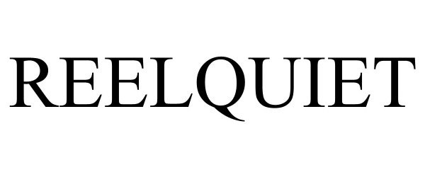 Trademark Logo REELQUIET