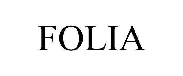 Trademark Logo FOLIA