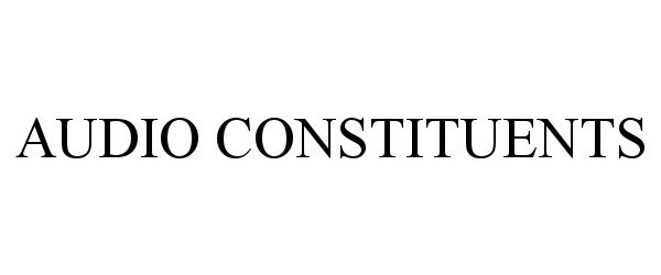 Trademark Logo AUDIO CONSTITUENTS