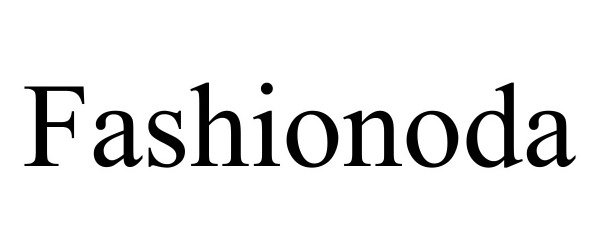 FASHIONODA