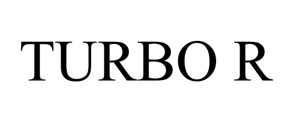 Trademark Logo TURBO R