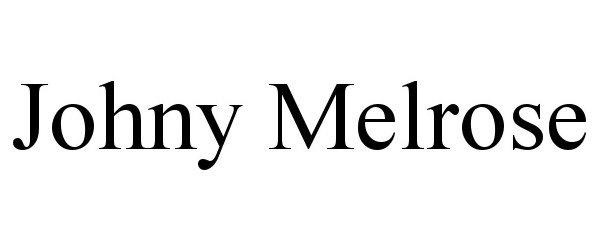 Trademark Logo JOHNY MELROSE