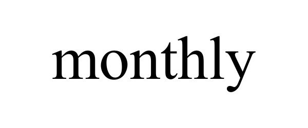 Trademark Logo MONTHLY