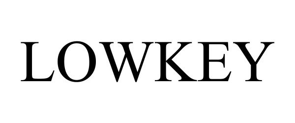 Trademark Logo LOWKEY