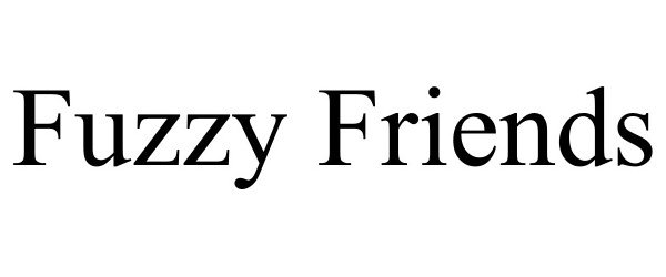 Trademark Logo FUZZY FRIENDS