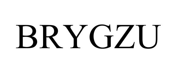 Trademark Logo BRYGZU