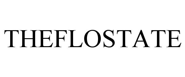  THEFLOSTATE