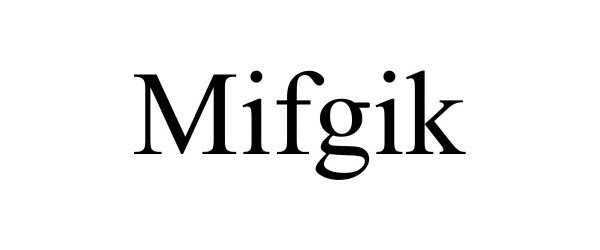  MIFGIK