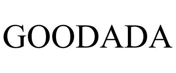 Trademark Logo GOODADA